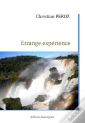 Étrange Expérience