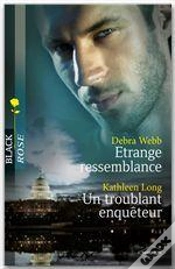 Capa do artigo Étrange Ressemblance ; Un Troublant Enquêteur