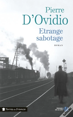 Capa do artigo Étrange Sabotage Et Grande Confusion