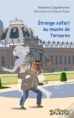 Capa do artigo Etrange Safari Au Musée De Tervuren