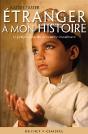 Étranger À Mon Histoire ; Le Périple D'Un Fils En Contrée Musulmane - Preview