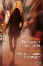 Étrangère À Son Passé ; Une Innocente À Protéger - Preview