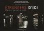 Etrangers D'Ici - Preview