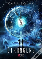 Étrangers : Intégrale