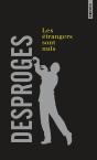 Etrangers Sont Nuls (Les) - Preview