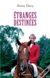 Étranges Destinées