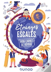 Capa do artigo Étranges Escales : Mon Carnet De Voyage