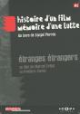 Étranges Étrangers - Preview