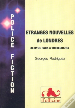 Capa do artigo Étranges Nouvelles De Londres ; De Hyde Park À Whitechapel