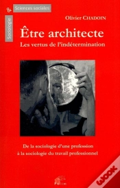 Capa do artigo Être Architecte : Les Vertus De L