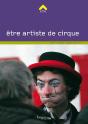 Être Artiste De Cirque - Preview