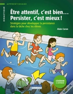 Capa do artigo Être Attentif C'Est Bien Persister C'Est Mieux