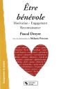 Être Bénévole ; Motivation, Engagement, Reconnaissance - Preview