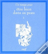 Être Bien Dans Sa Peau T.1