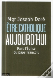 Capa do artigo Etre Catholique Aujourd