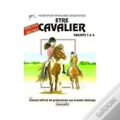 Etre Cavaliere ; Galops 1 A 4
