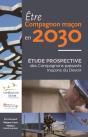 Etre Compagnon Maçon En 2030 : Etude Prospective Des Compagnons Passants Maçons Du Devoir - Preview