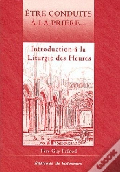 Capa do artigo Être Conduits À La Prière...Introduction À La Liturgie Des Heures