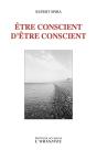 Être Conscient D'Être Conscient - Preview