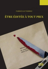 Être Éditée À Tout Prix