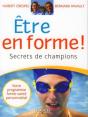 Être En Forme ! ; Secrets De Champions - Preview