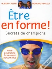 Capa do artigo Être En Forme ! ; Secrets De Champions