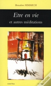Être En Vie Et Autres Médidations