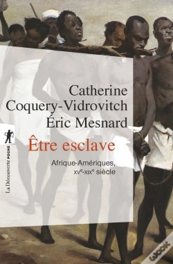 Capa do artigo Être Esclave ; Afrique-Amériques, Xve-Xixe Siècle