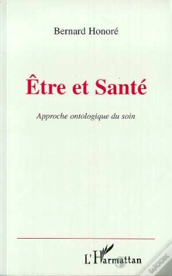 Capa do artigo Etre Et Sante ; Approche Ontologique Du Soin