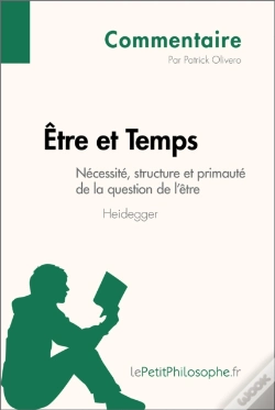 Capa do artigo Être Et Temps De Heidegger - Nécessité, Structure Et Primauté De La Question De L'Être (Commentaire)