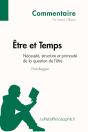 Être Et Temps De Heidegger ; Nécessité, Structure Et Primauté De La Question De L'Être - Preview