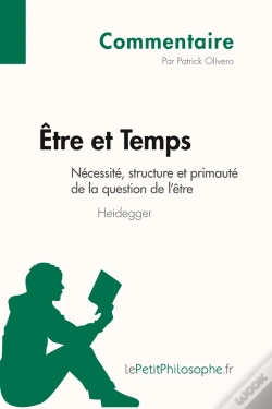 Capa do artigo Être Et Temps De Heidegger ; Nécessité, Structure Et Primauté De La Question De L'Être