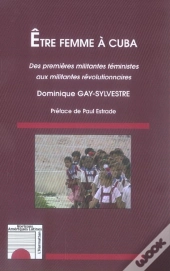 Être Femme À Cuba