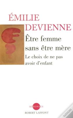 Capa do artigo Être Femme Sans Être Mère ; Le Choix De Ne Pas Avoir D'Enfant