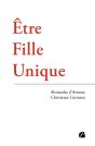 Être Fille Unique - Preview