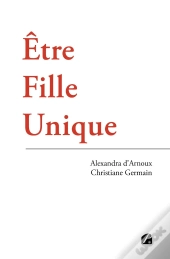 Être Fille Unique