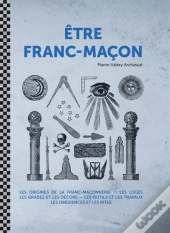 Être Franc-Maçon
