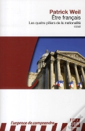 Etre Francais, Les Quatre Piliers De La Nationalite