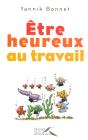 Être Heureux Au Travail - Preview