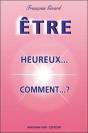 Être Heureux, Comment ? - Preview