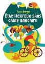 Etre Heureux Sans Carte Bancaire - Preview