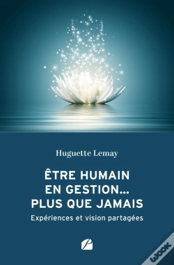 Capa do artigo Être Humain En Gestion... Plus Que Jamais : Expériences Et Vision Partagées