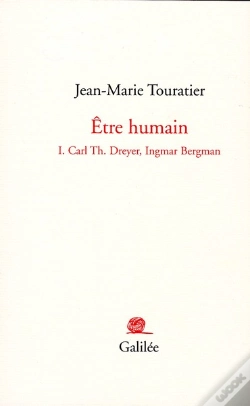Capa do artigo Être Humain Tome 1 ; Carl Th. Dreyer, Ingmar Bergman