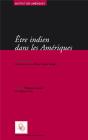Être Indien Dans Les Amériques - Preview