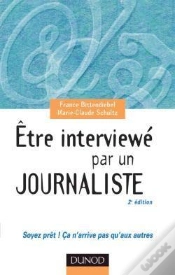 Capa do artigo Etre Interviewe Par Un Journaliste - 2eme Edition - Soyez Pret ! Ca N