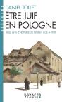 Être Juif En Pologne ; Mille Ans D'Histoire : Du Moyen-Âge À 1939 - Preview