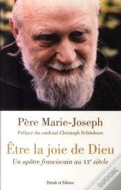 Capa do artigo Être La Joie De Dieu ; Un Apôtre Franciscain Au Xx Siècle