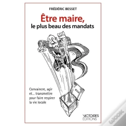 Capa do artigo Être Maire, Le Plus Beau Des Mandats