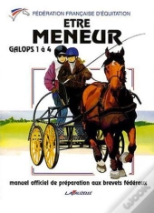 Être Meneurs ; Galops 1 À 4