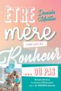 Être Mère C'Est Que Du Bonheur Ou Pas - Preview